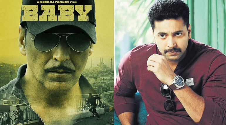 Jayam Ravi To Star In Akshay Kumar Baby Tamil Remake